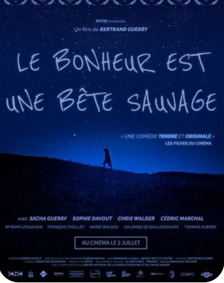 Le bonheur est une bête sauvage