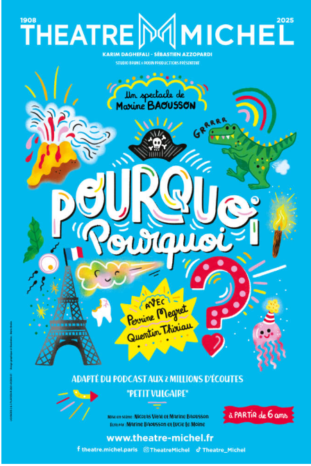 Pourquoi pourquoi? le spectacle qui répond aux questions des enfants