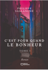 C'est pour quand le bonheur