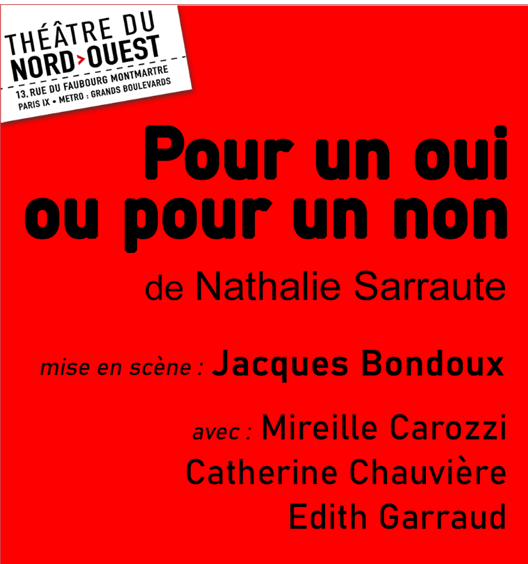 Pour un oui ou pour un non de Nathalie Sarraute