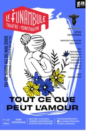 tout ce que peut l'amour